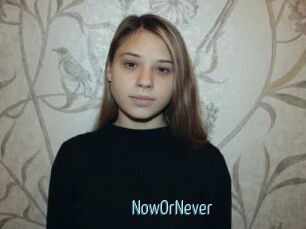 NowOrNever