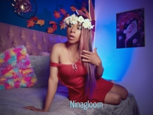 Ninagloom