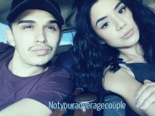 Notyouradveragecouple