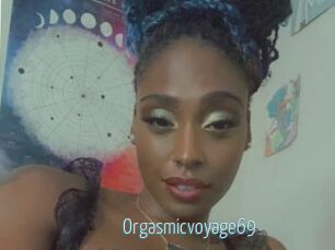 Orgasmicvoyage69