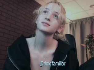 Oddiefamiliar