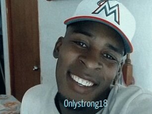 Onlystrong18