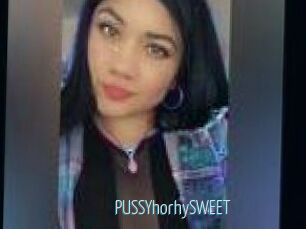 PUSSYhorhySWEET