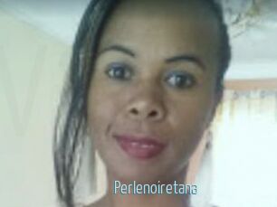 Perlenoiretana