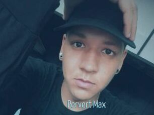 Pervert_Max