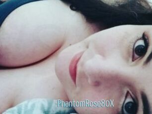 PhantomRose80X