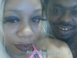 PinkWhitneyAndTron