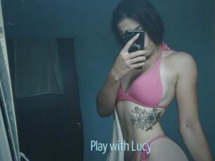 Play_with_Lucy