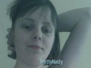 PrettyNasty