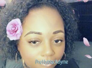 Prettyblackdyme