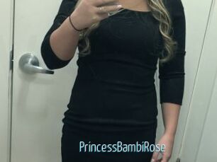 PrincessBambiRose