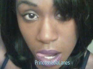 PrincessLolaLanes
