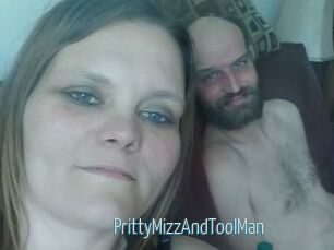 PrittyMizzAndToolMan