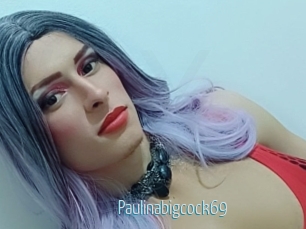 paulinabigcock69 Video Sexe