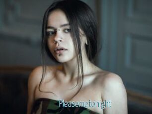 Pleasemetonight