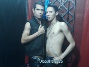 Poissonslaves