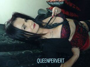 QUEENPERVERT