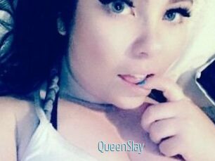 QueenSlay