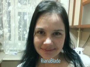 RianaBlade