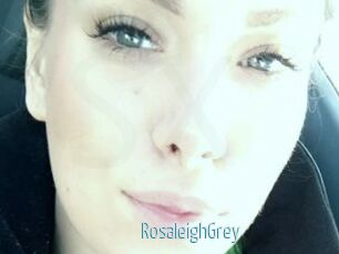 RosaleighGrey
