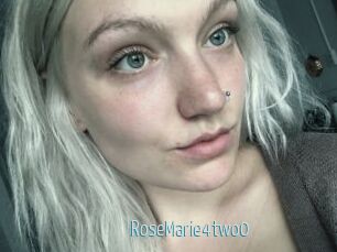 RoseMarie4two0