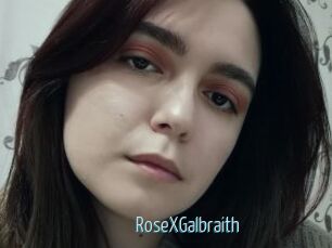 RoseXGalbraith
