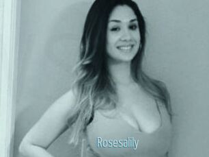 Rosesalily