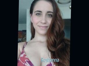 Roshanna