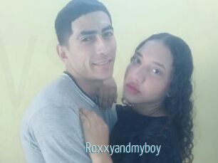 Roxxyandmyboy
