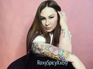 RoxySpicyXx69
