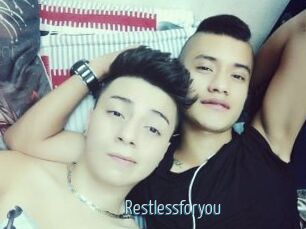 Restlessforyou