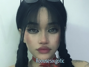 Roousesixgotic