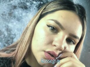 Rossegray