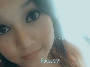 Rouse555
