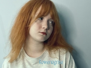 Rowenagrise