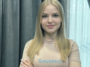 Rowenaness