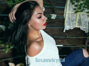 Roxannekrystal