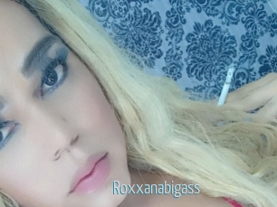 Roxxanabigass