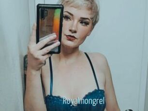 Royalmongrel