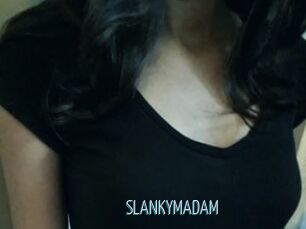 SLANKYMADAM