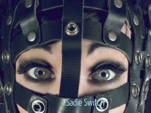 Sadie_Switch