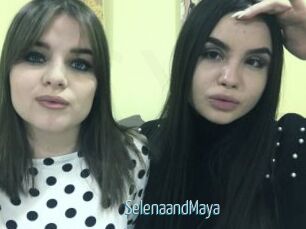 SelenaandMaya