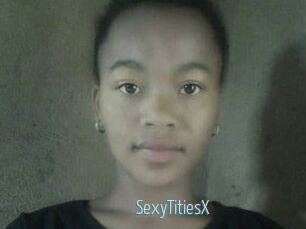 SexyTitiesX