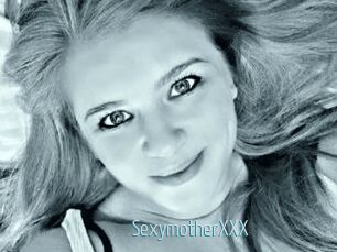 SexymotherXXX