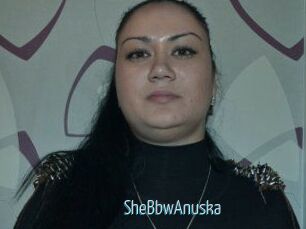 SheBbwAnuska