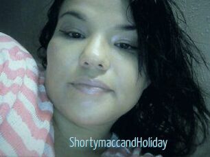 Shortymacc_and_Holiday