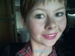 ShyRiley95