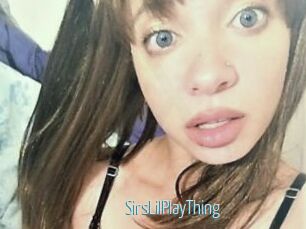 SirsLilPlayThing