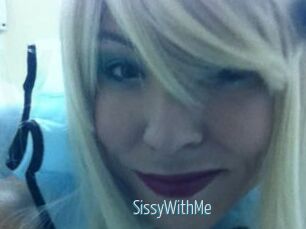 SissyWithMe