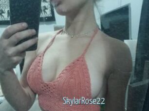 SkylarRose22